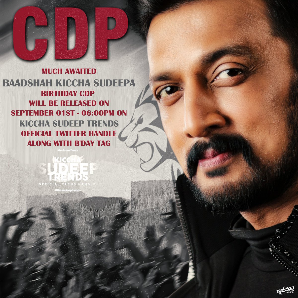 Much awaited Baadshah @KicchaSudeep anna CDP will be released on Sept 1st at 6 Pm on Kiccha Sudeep Trends official handle !! Official B'day tag also to be revealed along with the CDP. #Kicchotsava2023 #KicchaSudeep