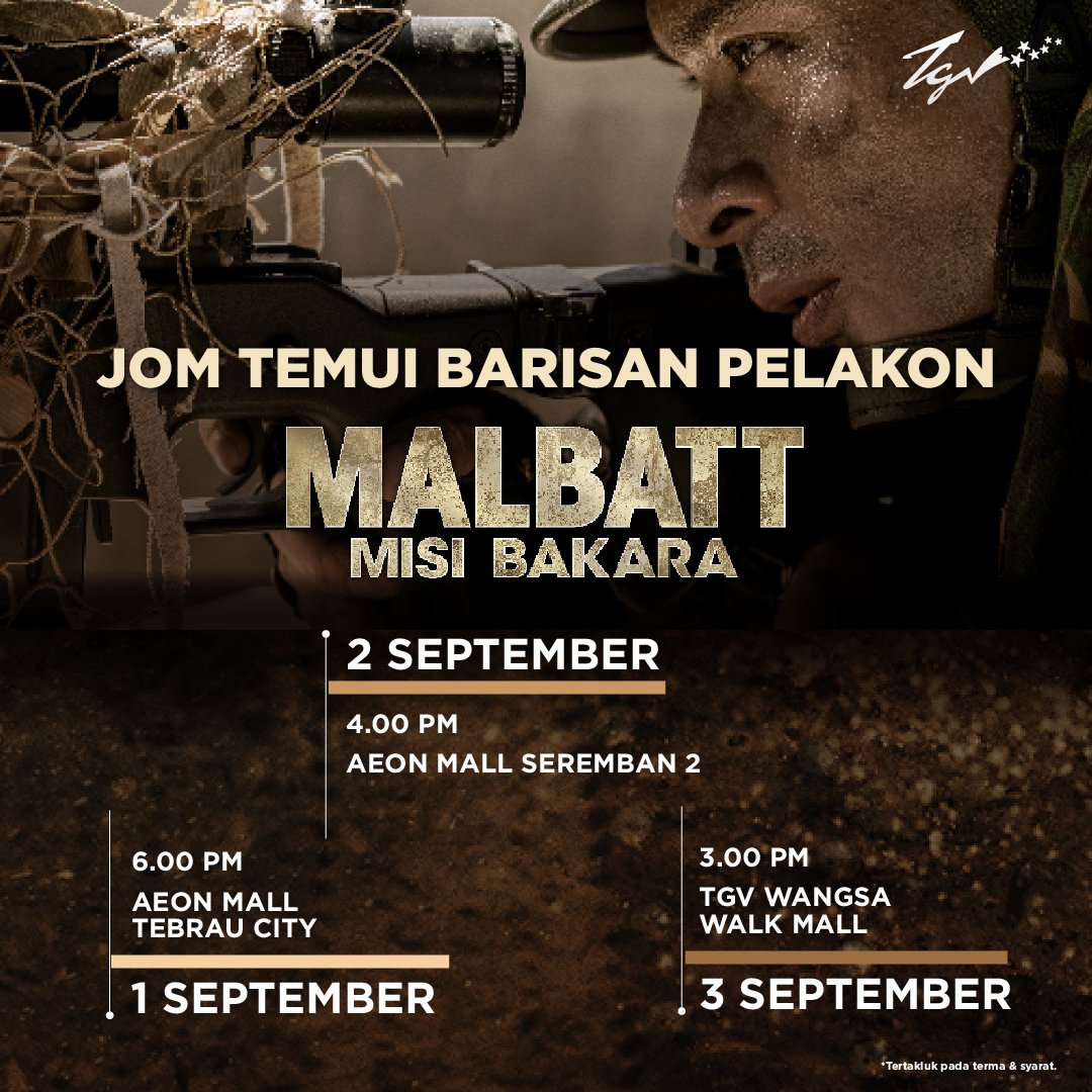 TGVCinemas's tweet photo. Skuad, jangan lepaskan peluang anda untuk bertemu dengan #HairulAzreen dan barisan pelakon #MALBATTMisiBakara pada 1 - 3 September ini!
Mari kita bertempur sambil berhibur sempena bulan kemerdekaan ini 🫡 https://t.co/jaRLRb1ZNR
