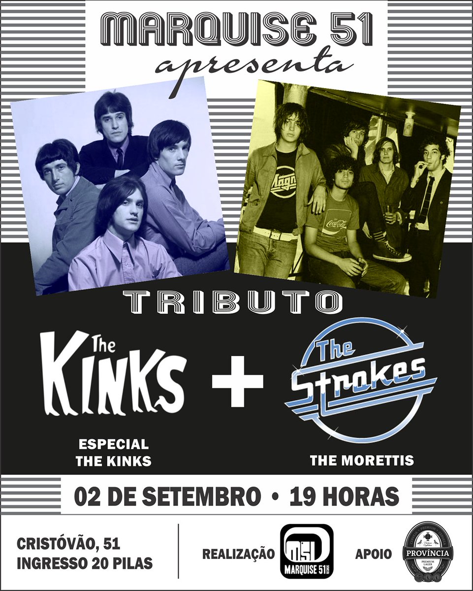 marquise51's tweet photo. Sábado 02 de Set temos Especial The Kinks e The Strokes aqui no Casarão (Cristóvão Colombo 51, POA RS). A casa abre abre as 19h e os shows as 20h em diante! https://t.co/qT7ZBG4Gf6