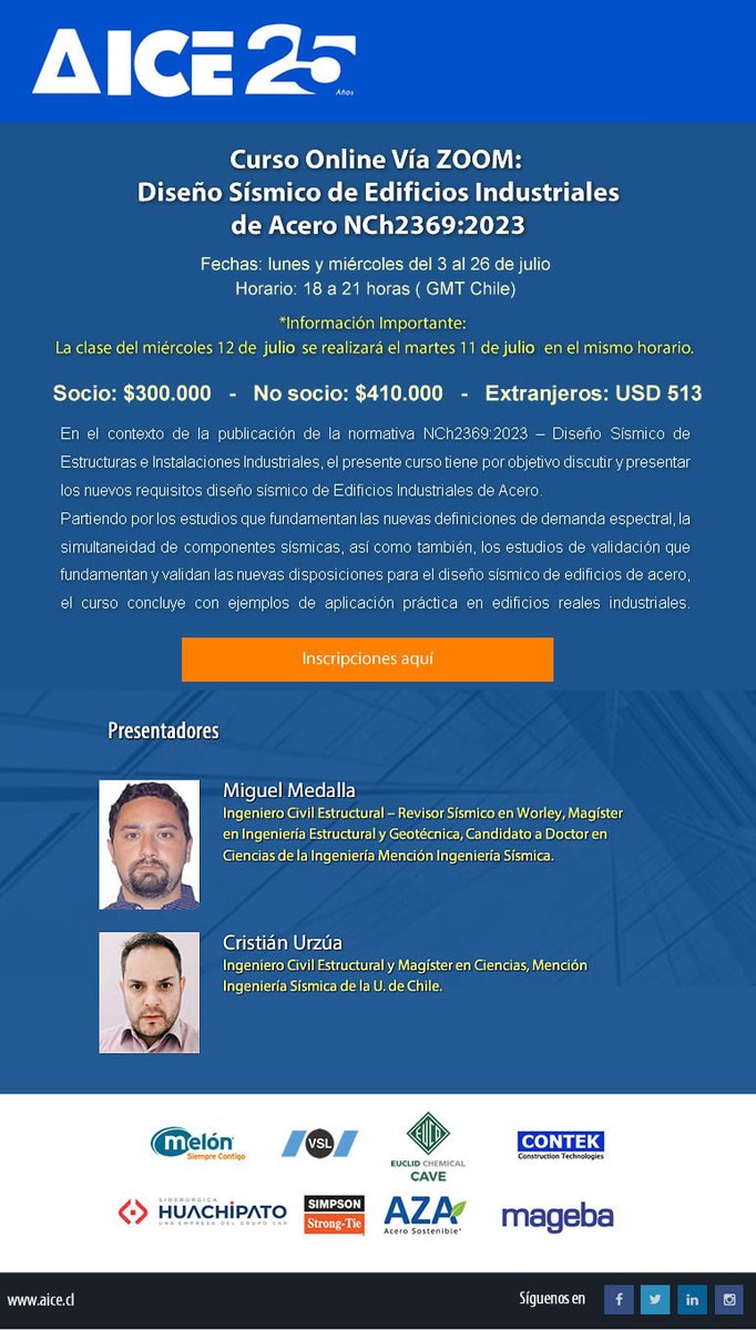 Ya están abiertas las inscripciones para la 2° versión del curso online “Diseño Sísmico de Edificios Industriales de Acero NCh2369:2023”   🗓️ Martes y jueves desde 3 de octubre  ⏰ 18:00 a 21:00 horas 🔗 Inscripciones aquí ➡️ bit.ly/3QNON6M  
#AICEChile #NCh2369