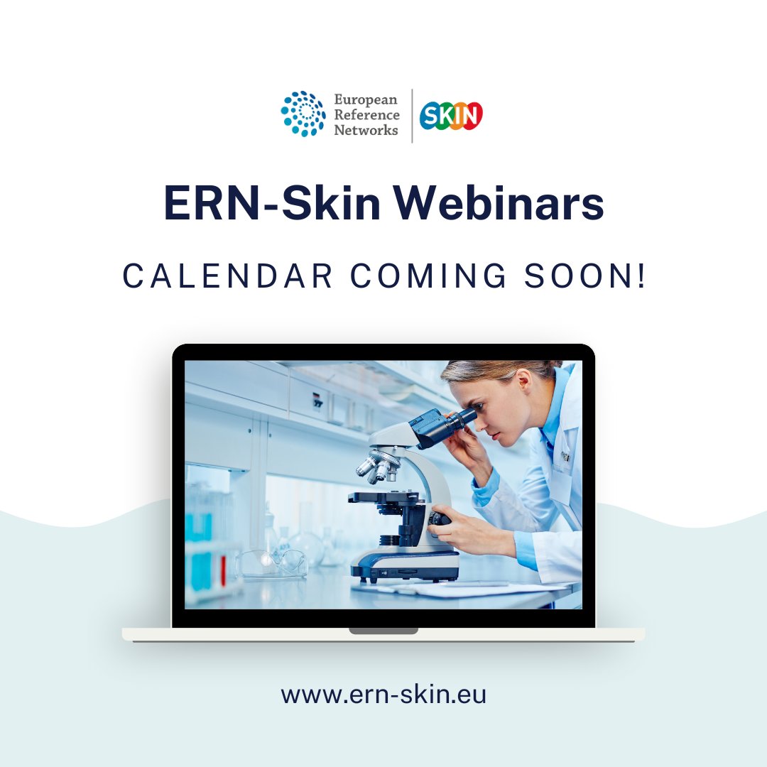 ERN-Skin webinars will be back in September 2023!
Stay tuned, our calendar is coming soon!

#ernskin #europeanreferencenetworks #doctors #clinicians #rareskin #webinars