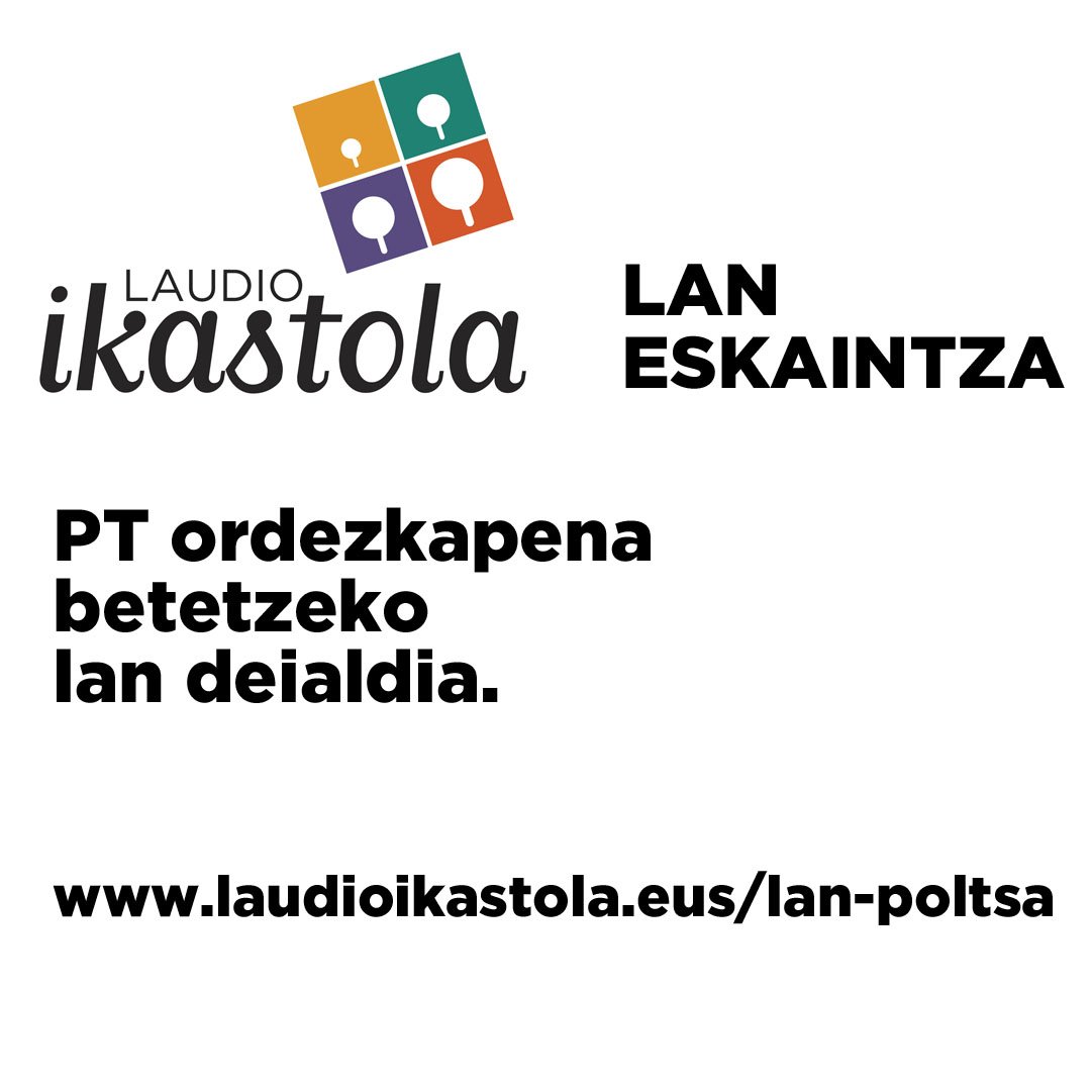 LaudioIkastola's tweet photo. #LanEskaintza
Laudio Ikastolak ondorengo lan deialdia egin du:
-IKT teknikaria
-Mantenu langilea
-PT
-Garbiketa eta jantokiko hezitzailea
ℹ https://t.co/VlLnM3PkmG
Deialdi honetarako izen ematea https://t.co/JKy1rzVCfU|eko lan-poltsa atalean bideratu behar da irailaren 6ra arte https://t.co/QuZJbMasFk
