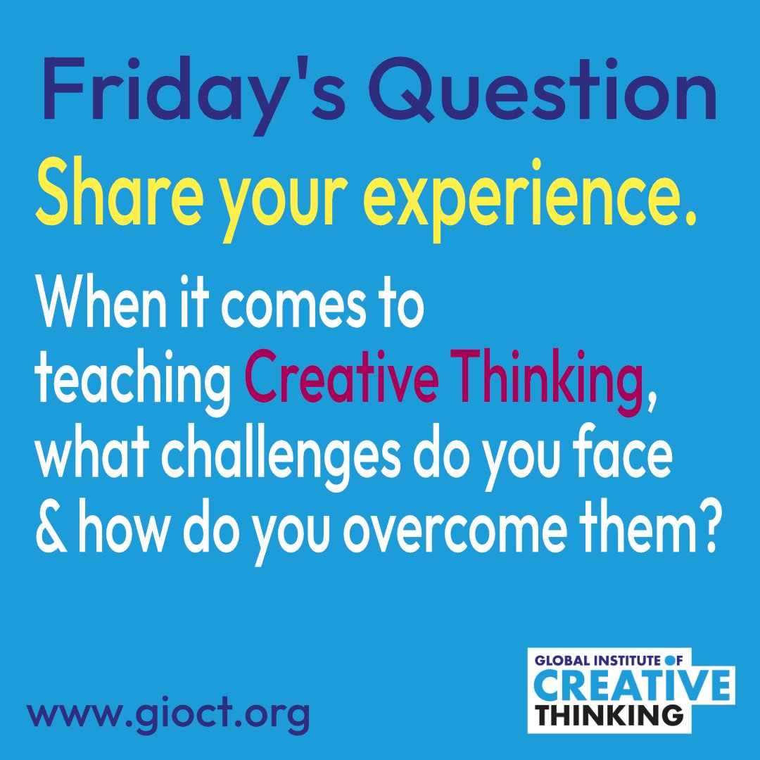 When it comes to teaching creative thinking, what challenges do you face, and how do you overcome them?

Share your insights and experience in the comments so other can benefit.

#GIoCT #creative #creativethinking #creativethinkers #creativity