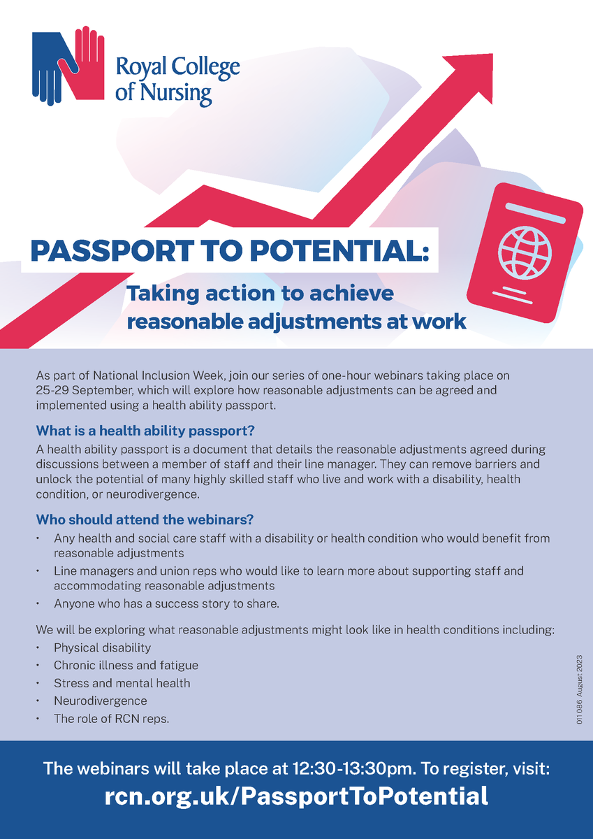 **Webinar Series**
Passport to Potential: Taking action to achieve reasonable adjustments at work (25 – 29 September)
Each day, at 12.30, we will explore a different topic and all health and social care staff are free to attend.
rcn.org.uk/PassportToPote…
