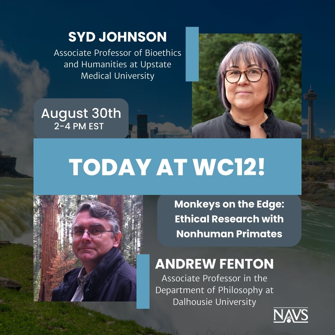 NAVS_US's tweet photo. Don't forget to catch Syd Johnson and Andrew Fenton discuss their upcoming book, The Three Pillars of Ethical Research with Nonhuman Primates, written in collaboration with NAVS TODAY at 2 PM EST at WC12!

#3Rsovertheedge #WC12niagarafalls #WC12 #worldcongress #nonhumanprimates https://t.co/EJVzuIi3eP