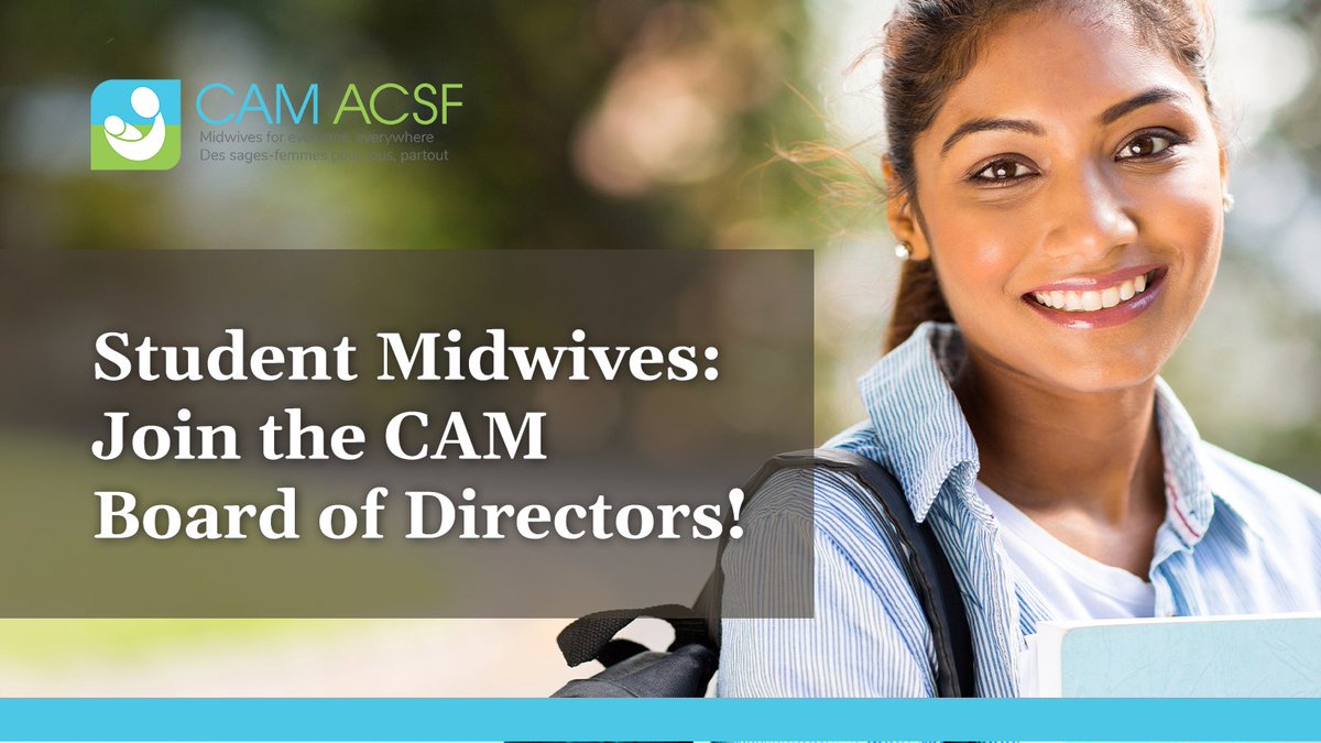 CALL FOR INTEREST — Midwifery Student on the CAM Board of Directors (deadline Sept. 6, 2023)

⮕ ow.ly/GCLn50PFIVS