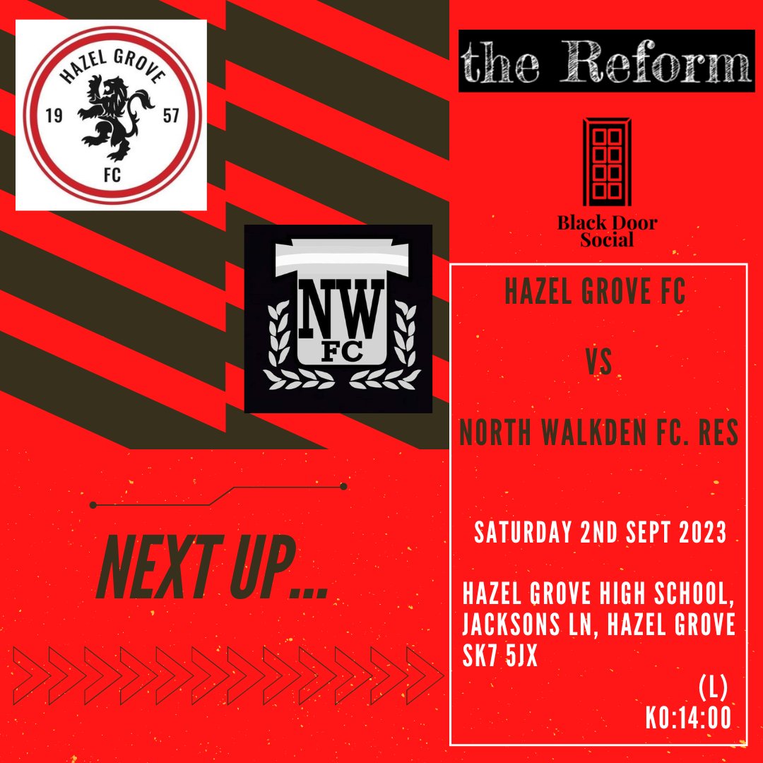 HGFC1957's tweet photo. 🔴#HGFC vs N.Walkden FC Res⚫
 
Now playing in the Lancs &amp; Cheshire AFL, Division 1, footy for THE CHAMPIONS never looked so good!⚽️
 
🏆 Lancs&amp;Chesh AFL, Div 1
🆚 N Walkden Res
📅 Saturday 02/09/23
⏰ 14:00
🏟️ HGHS, Jackson Ln, HAZEL GROVE, SK7 5JX
 
#upthegrove #jointhejourney https://t.co/AspYSw3ohU