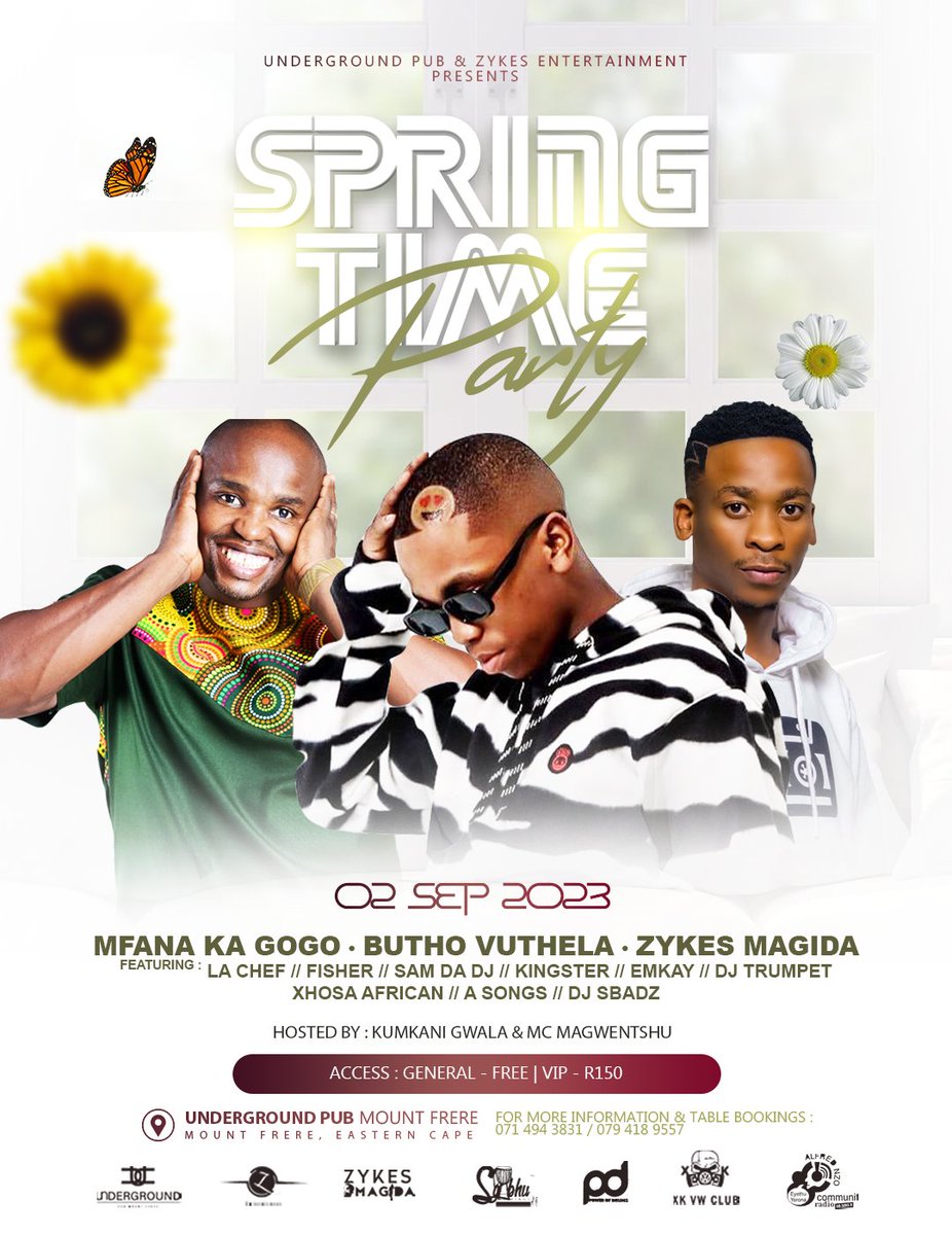 ZykesMagida's tweet photo. ANOTHER ONE!!!
We're welcoming this Colorful Season with #SpringTimeParty this coming Saturday 02 September 2023. π
For the 1st time in Eastern Cape we're bringing umphathi wama 2k and Amapiano Prince @mfanakahgogo π€΄
π
General: FREE
VIP: R150
Kusazo bamnandi !!!π€π½ https://t.co/yPBKDI9uSQ
