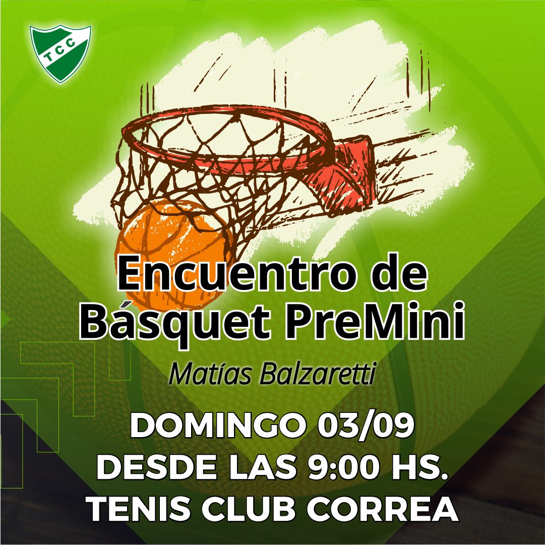 Se viene una nueva edición del ENCUENTRO DE PREMINI “Matías Balzaretti”🏀
👉🏻8 clubes participando:
👉🏻3 canchas en simultáneo 
👉🏻Buffet y música 
🕘 Inicio 9:00hs.
📍TENIS CLUB CORREA 

#tcc #tenisclubcorrea #basquet #premini #deporte