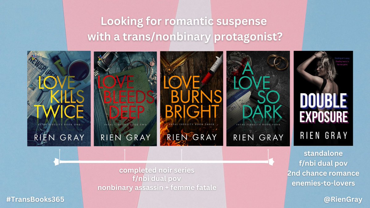 RienGray's tweet photo. Happy #transbooks365 day! All of my books either have trans/nonbinary protagonists or major members of the cast, so I've separated them out by genre to suit various tastes  💛🤍💜🖤

https://t.co/xuzYJvunyU https://t.co/R55EuIacGv