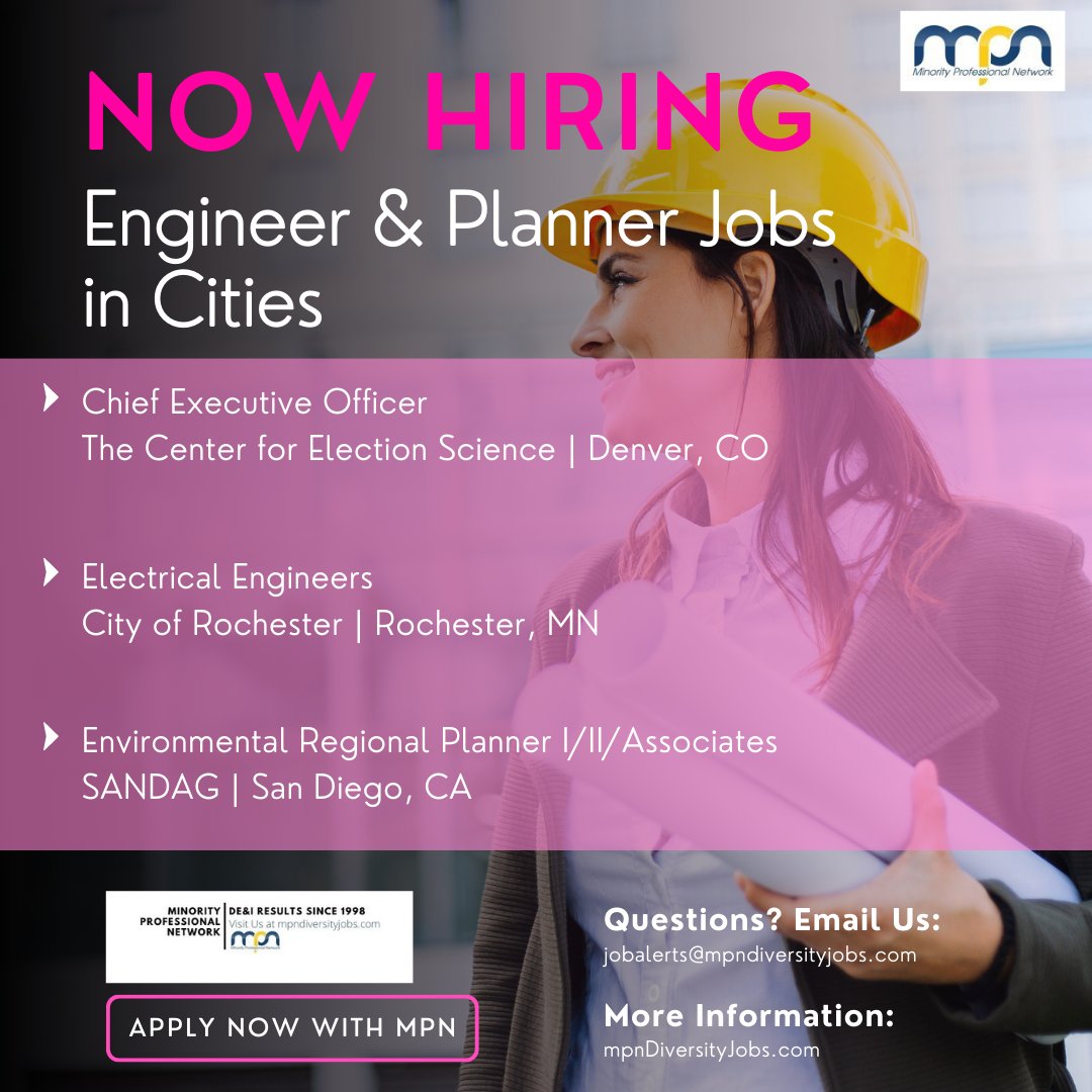APPLY TO CITY JOBS FROM MPN

Chief Executive Officer
The Center for Election Science
mpndiversityjobs.com/job/63605
Electrical Engineers
City of Rochester
mpndiversityjobs.com/job/63607
Environmental Regional Planner
SANDAG
mpndiversityjobs.com/job/63630

#MPN #DEI #COjobs #MNjobs #CAjobs #DEIjobs