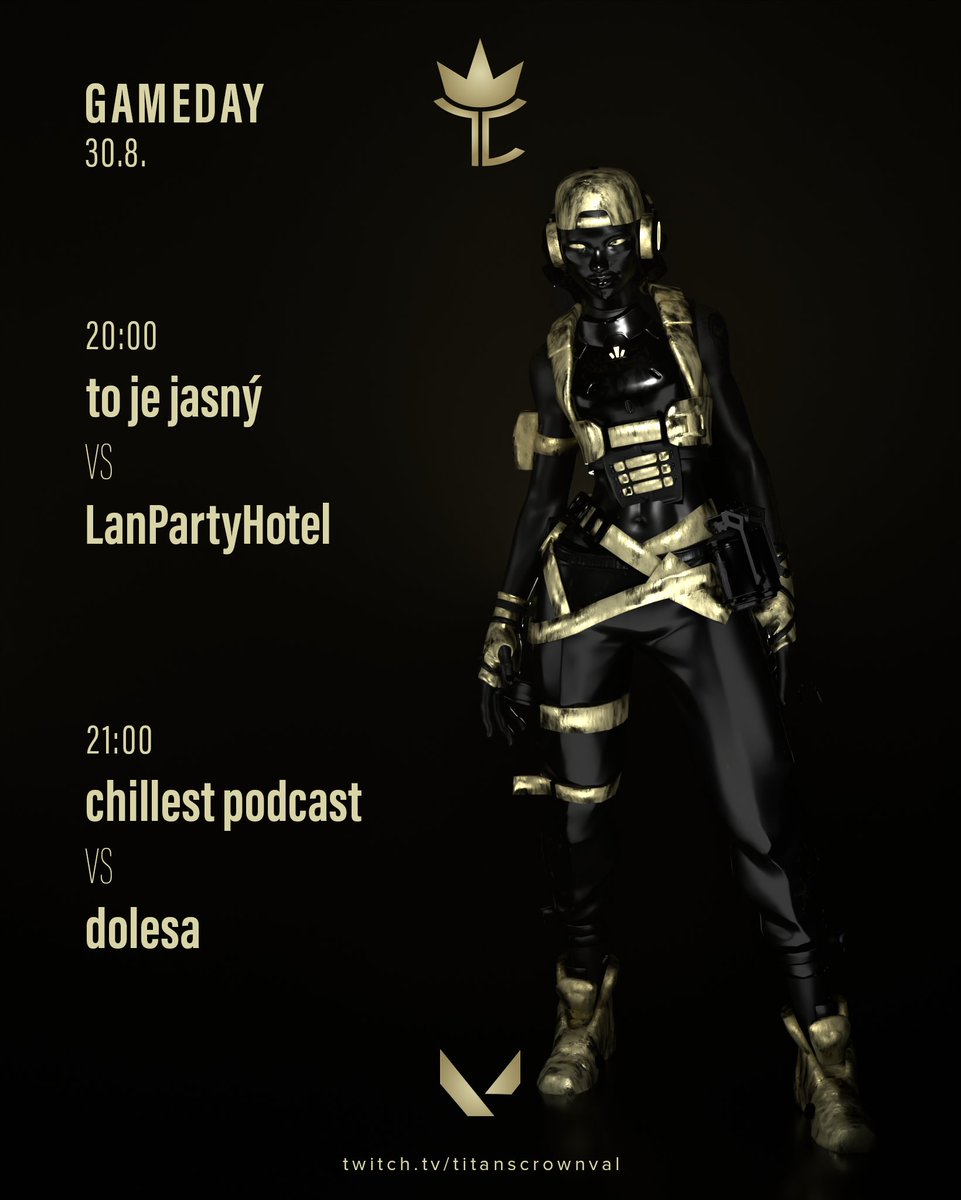 18:00 <a href="/STOPWATCHeSport/">STOPWATCH eSports</a> x Certified Lover Boys #2 19:00 chillest podcast x Aktivuj se
20:00 to je jasný x Lan Party Hotel 
21:00 chillest podcast x dolesa 
twitch.tv/titanscrownval