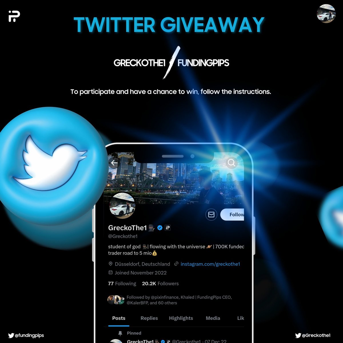 Greckothe1's tweet photo. 👑 20.000 FOLLOWER - GIVEAWAY 👑

I appriciate the support of everyone, as a small „thank you“ gift from me and @fundingpips , we decided to give back to the community. 

>>💰10 X 10.000$ Challenge💰<< 

—————
How to join? 

1. like and retweet ✅

2. tag 4 friends ✅

3. follow @Greckothe1 @Khldfx @fundingpips ✅

4. (bonus) 
for a higher chance to win, 
follow @Greckothe1 and @khldfx on instagram ‼️

——— 
Winners will be announced -> 09.09.23.