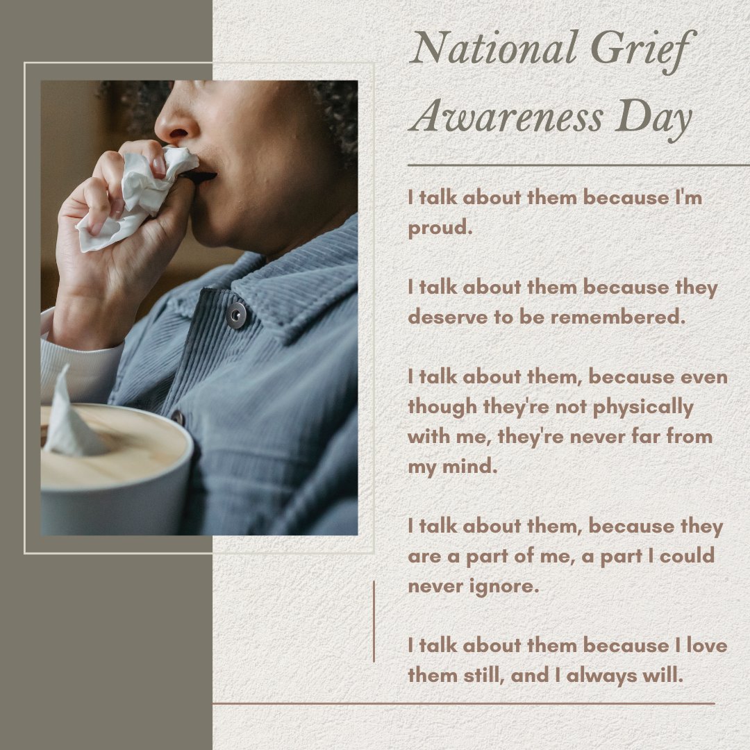Reminder: The best way to honor a loved one's memory is to speak their name. #NationalGriefAwarenessDay