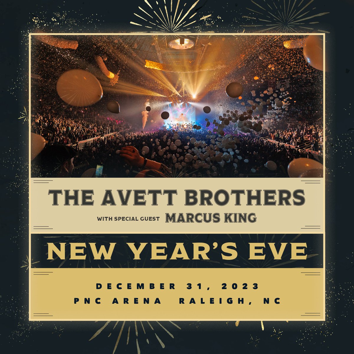 theavettbros's tweet photo. ✨JUST ANNOUNCED✨#AvettNYE Sun 12/31 @PNCArena! Special guest @realmarcusking opens. #AvettGuild pre-sale (regular &amp; VIP/Travel) starts 9/06 @ 12pm ET. Public on-sale 9/08 @ 10am ET.

VIP Package info: https://t.co/RXmh5N8AH5
Travel Package info: https://t.co/DwqAo2vPDF https://t.co/Ip4LHEva2S