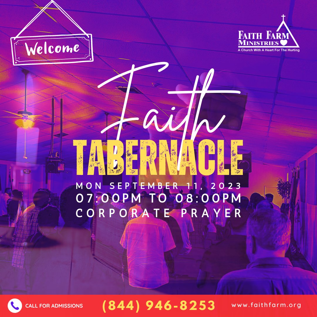 FaithFarm's tweet image. Welcome to Faith Tabernacle
Mon September 11, 2023 | 07:00pm to 08:00pm
Corporate Prayer
#FaithFarmMinistries #FaithFarm #faithbasedrecovery #addictionrecovery #recovery #addiction