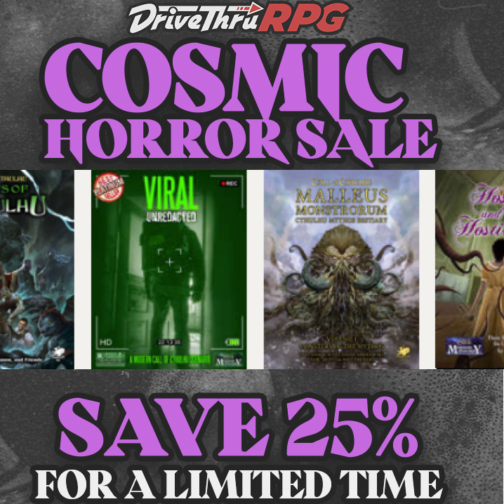 Chaosium_Inc's tweet photo. Just 24 hours left in @DriveThruRPG's Cosmic Horror Sale. 25% off nearly 800 Chaosium titles!
https://t.co/fSCTXJqLhC
#callofcthulhu #rpg #ttrpg https://t.co/hvlU0hgvfW