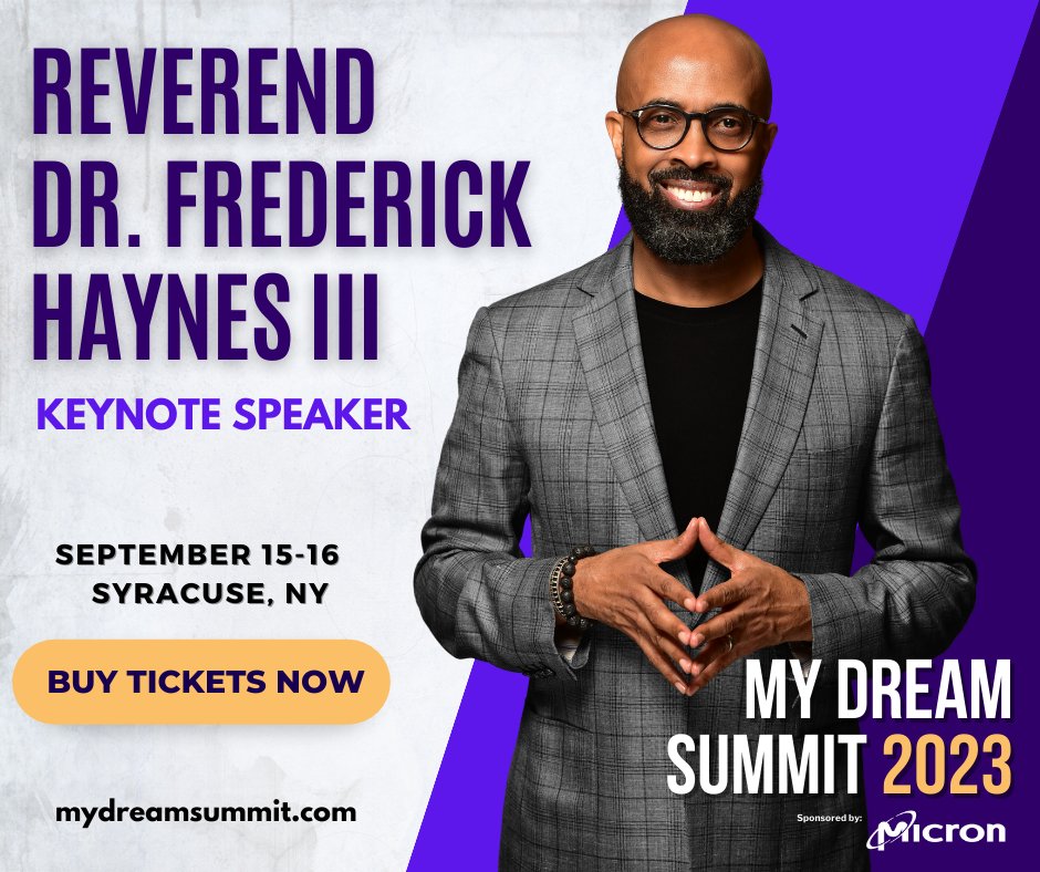 mydreamsummit22's tweet photo. We are incredibly honored to announce that Rev. Dr. Frederick Douglass Haynes III will be sharing his wisdom at #MyDreamSummit2023! Secure your spot: https://t.co/BCOggF32uP https://t.co/gwKblywzIU
