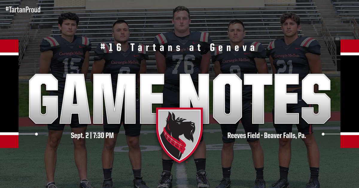 tartanathletics's tweet photo. FB Game Notes: #16 @TartanFB travels to Geneva Saturday, 9/2. Kick is set for 7:30 pm at Reeves Field in Beaver Falls, Pa. #TartanProud #d3fb

https://t.co/vwOVqSMN8v https://t.co/oS86KFyOEm