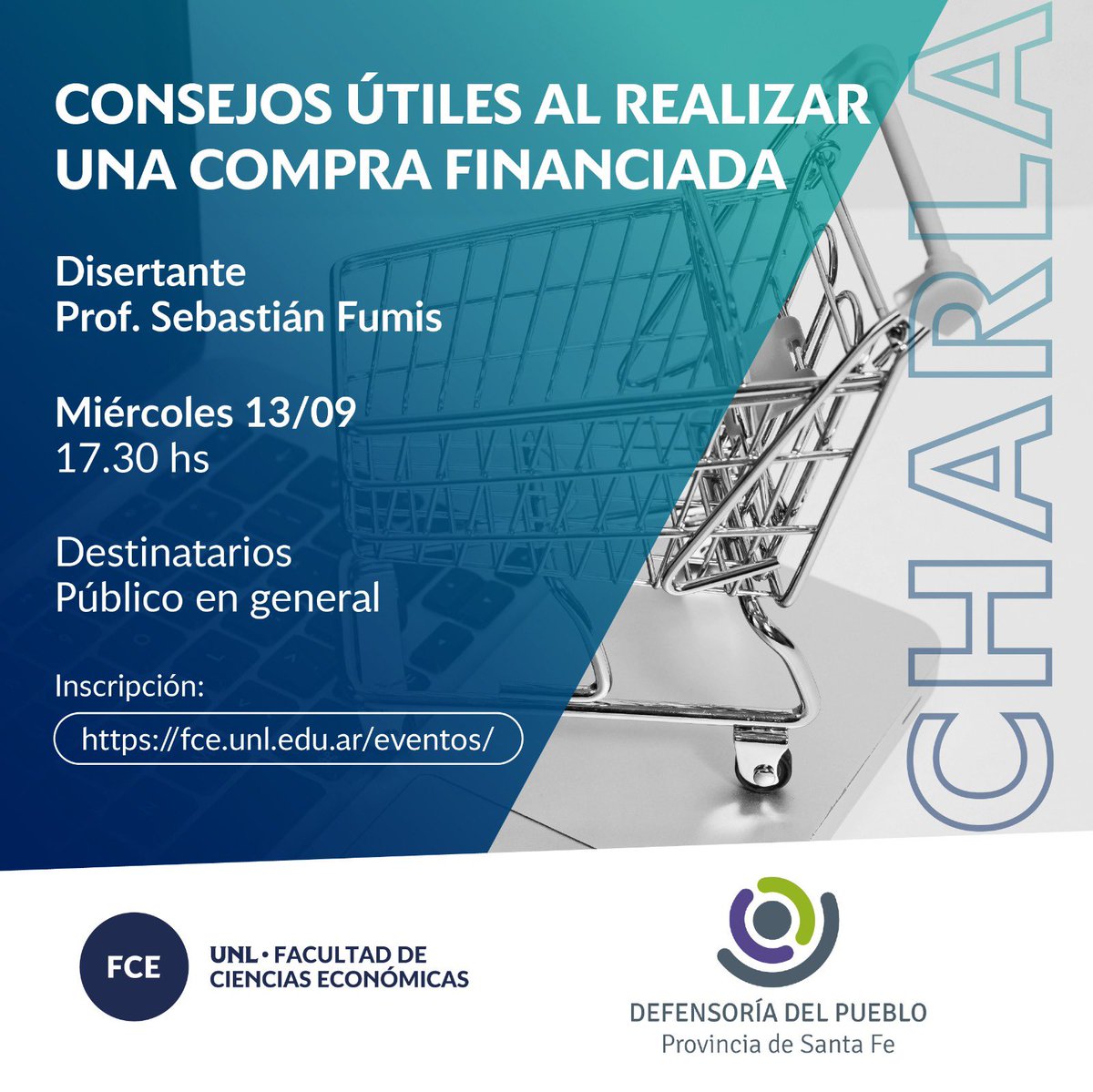 #Charla • 🗣️ Junto a la <a href="/defensoriaSF/">Defensoría del Pueblo de Santa Fe</a> los invitamos a participar del encuentro “Consejos útiles al realizar una compra financiada”💲💻.

🗓️ Miércoles 13/09
🕠 17:30hs
✍🏼 Inscripción: fce.unl.edu.ar/eventos/

#ComunidadFCE