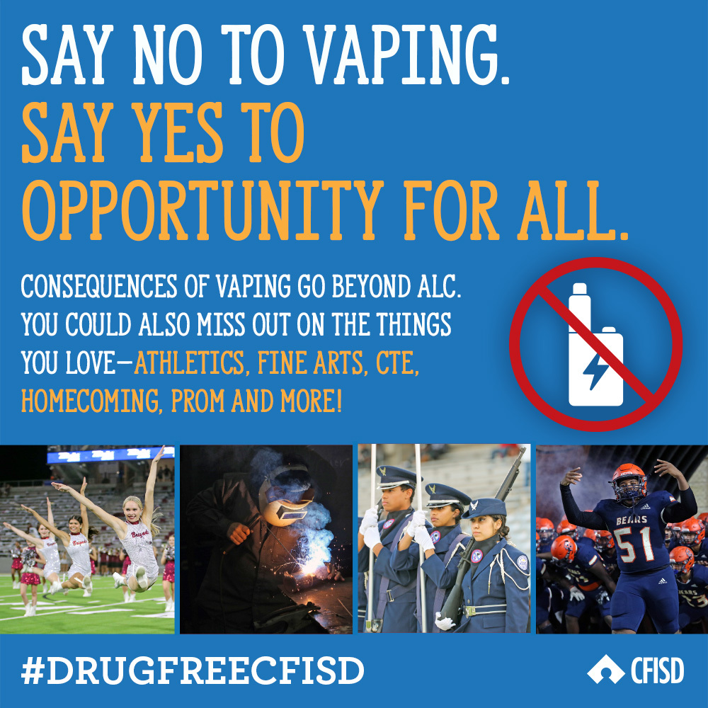 Say no to vaping -- say yes to Opportunity for All! New legislation (HB 114) mandates students possessing an e-cigarette or vape device at school receive a discipline consequence at the District’s Alternative Learning Center (ALC). cfisd.net/drugfree #DrugFreeCFISD