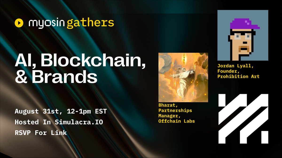🚨 Reminder 🚨

Please take a moment to register for <a href="/myosin_xyz/">Myosin.xyz (〽️, 🌎)</a> Gathers #2!

🗓 TOMORROW, on August 31st, we will be hosting a great discussion on AI, Blockchain, and Brands, hosted in <a href="/simulacra_io/">SIMULACRA</a>.

🔎 Here is a spotlight on the innovative minds joining us on Thursday. 🧵