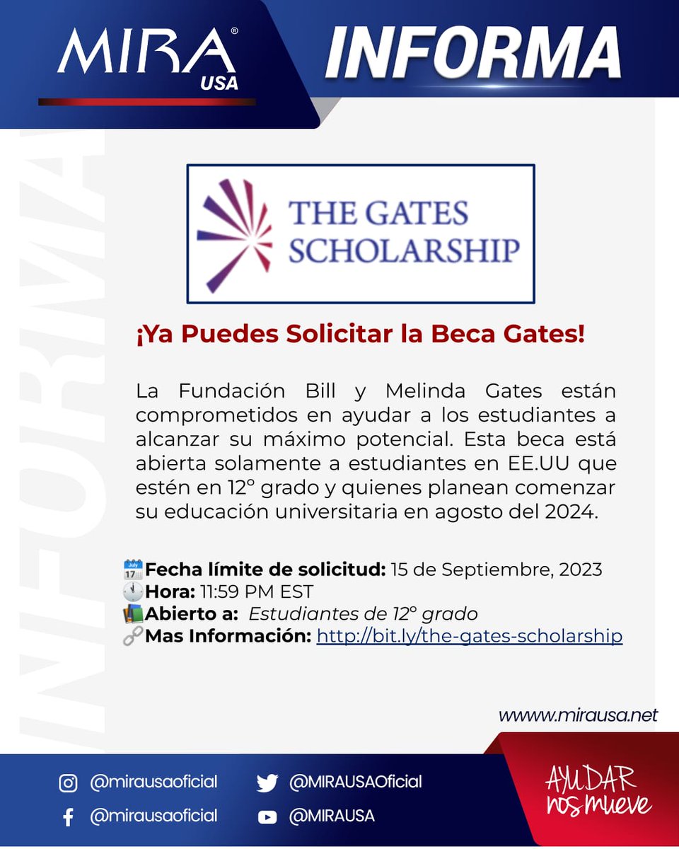 MIRAUSAOficial's tweet photo. Ⓜ️ 📢 #MIRAUSAInforma La Fundación Bill y Melinda Gates están ofreciendo una beca para ayudar a los estudiantes a alcanzar sus metas académicas. Esta oportunidad es exclusiva para estudiantes en EE.UU de 12º grado que planean comenzar su educación universitaria en agosto de 2024 https://t.co/yMP4NFnBC2