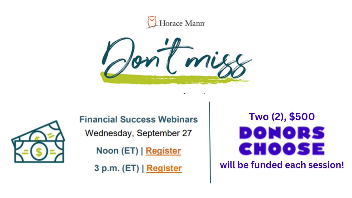 COMING UP ON Wednesday, 9/27! ✅FREE Webinar for Principals + Faculty + Staff ✅ Chance to have a Donors Choose project funded! @HoraceMann will cover the basics of spending, budgeting and saving wisely. REGISTER: 12PM: bit.ly/3sA2Umb | 3PM: bit.ly/3qQXcM4