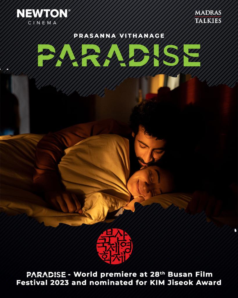 PARADISE is set to have its world premiere at Busan International Film Festival from 4 Oct 2023 to 15 Oct 2023. The film is nominated to the top honor at the festival - Kim Jiseok Award @roshanmathew22 @darshanarajend #busaninternationalfilmfestival #paradise