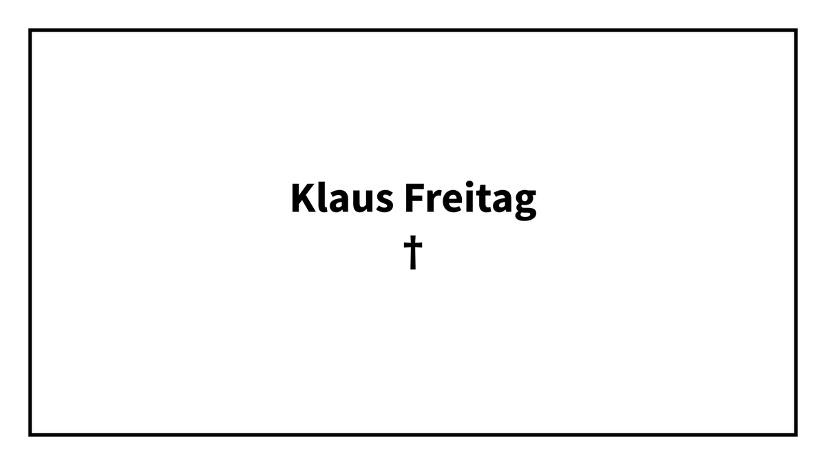 mskomue's tweet photo. Wir trauern um Klaus Freitag.
https://t.co/qFFREDveif https://t.co/9EoCzNp7fL