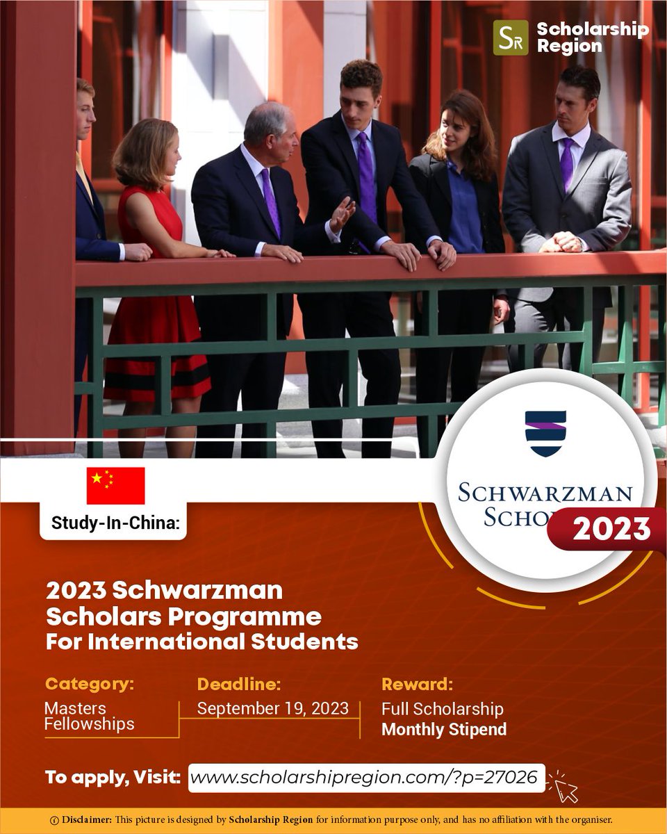 2023 Schwarzman Scholars Programme for International Students Apply Link↙️ scholarshipregion.com/?p=27026 Host Country: China Study Level: •Masters •Fellowships Eligible: All Countries Benefits: ✅Full Scholarship ✅Accommodation ✅Stipend Deadline: September 19, 2023