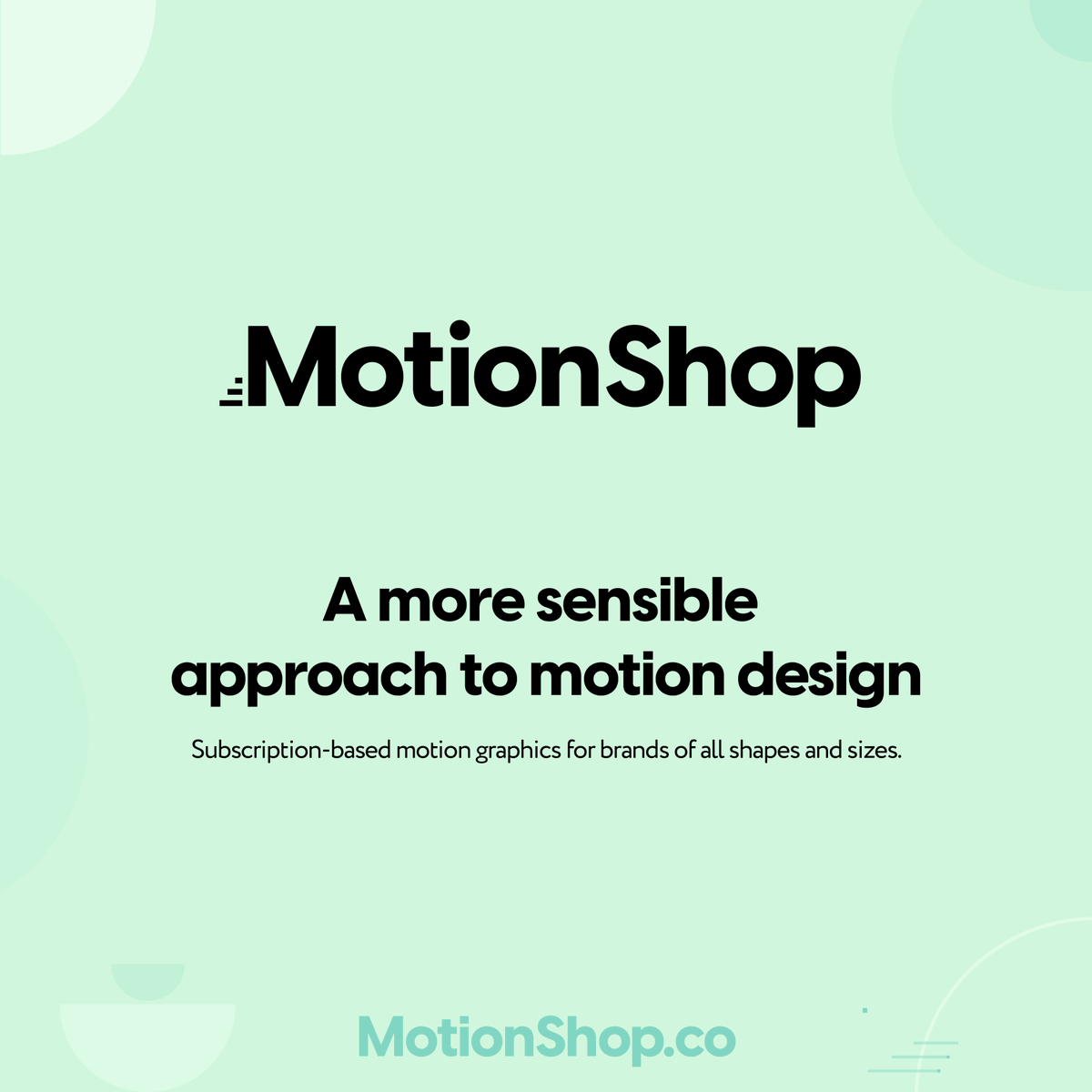 It is with a mix of excitement and trepidation that I announce MotionShop -- subscription-based motion graphics for brands of all shapes and sizes.

MotionShop.co

Thanks for looking!