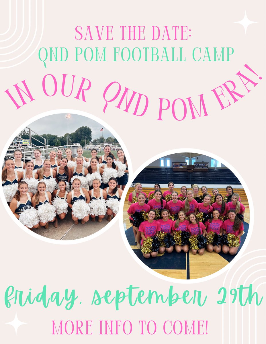SAVE THE DATE: Our Annual QND Pom Football Camp will be held Friday, Sept.29th. More info to come but our theme is ‘In Our QND Pom Era’ - Taylor Swift Theme! We are so excited! Spread the word and flyers will be coming home the week after Labor Day!