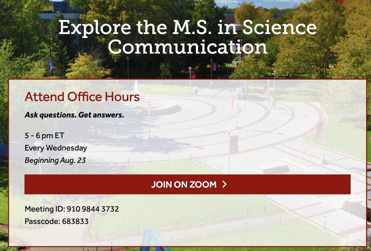 Curious to learn more about our MS in Science Communication? Join us at 5 pm ET every Wednesday on Zoom for our graduate programs office hours. bit.ly/3OYFU8X