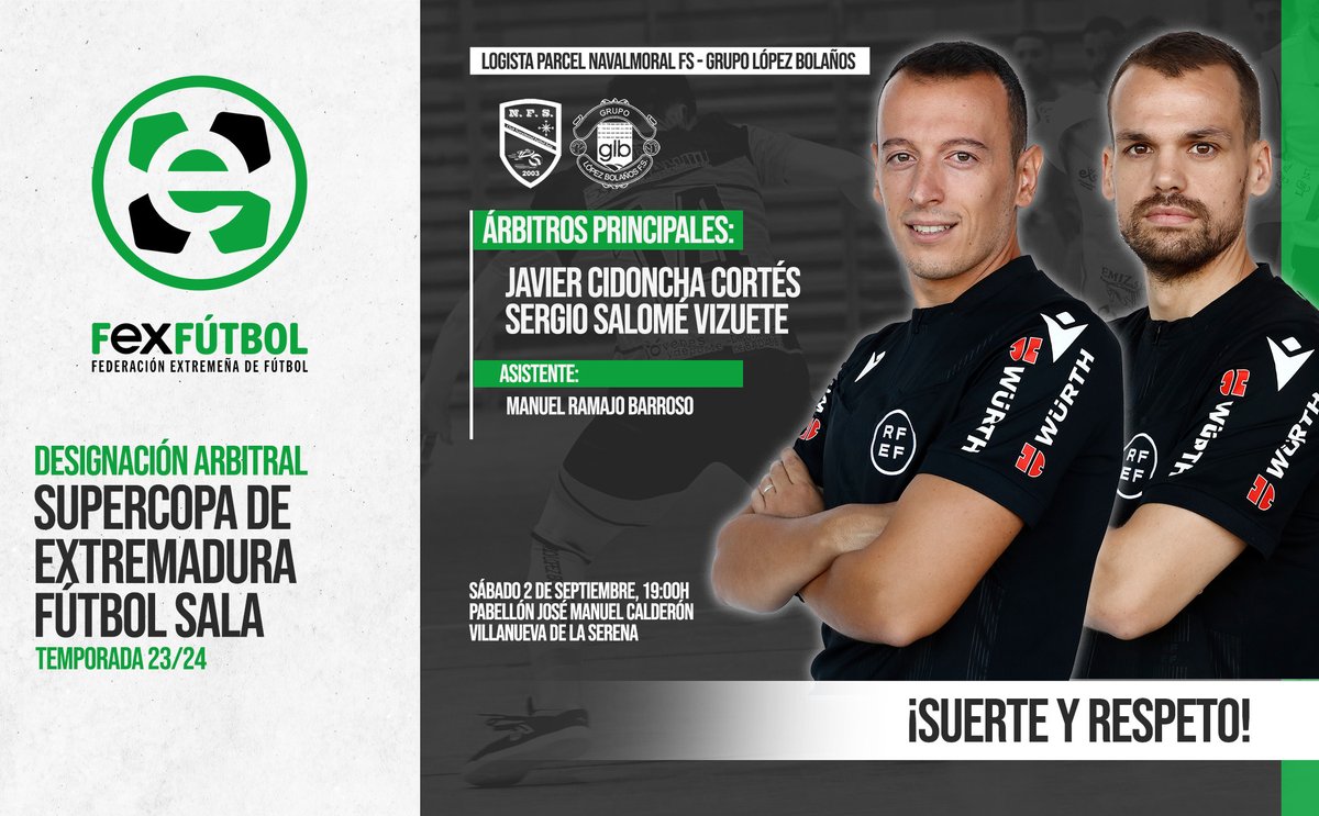 FedExFutbol's tweet photo. ⚖ | #Arbitraje |

📌Designación arbitral para la #SUPERCOPA de Extremadura de Fútbol Sala | 👍¡Mucha suerte a Javier Cidoncha Cortés y Sergio Salomé Vizuete, nuestros dos primeros espadas a nivel nacional!

@NavalmoralFS 🆚 @grupolopez14 

#Extremadura💚🤍🖤
#JugamosEnEquipo https://t.co/Nn79CaRN7Q