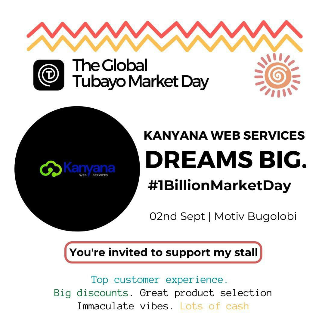 Tubayo Market Day  happens again this Saturday 
As @KanyanaWeb we invite ypu to Come visit our stall  and learn more about how we can help your business succeed online!
Tubayo Market Day is taking place at Motiv Bugolobi.
Thank you
 #KanyanaWebServices #TubayoMarketDay