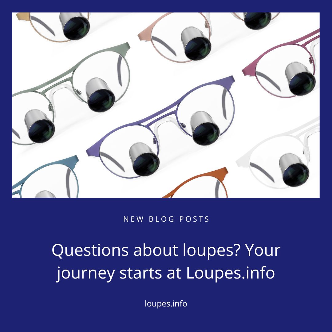 Dive into a world of insightful blogs dedicated to loupes, magnification, posture and more. Knowledge is power. Visit  Loupes.info and delve into our collection of blogs. 

#EnhancedVision #loupes #magnigication