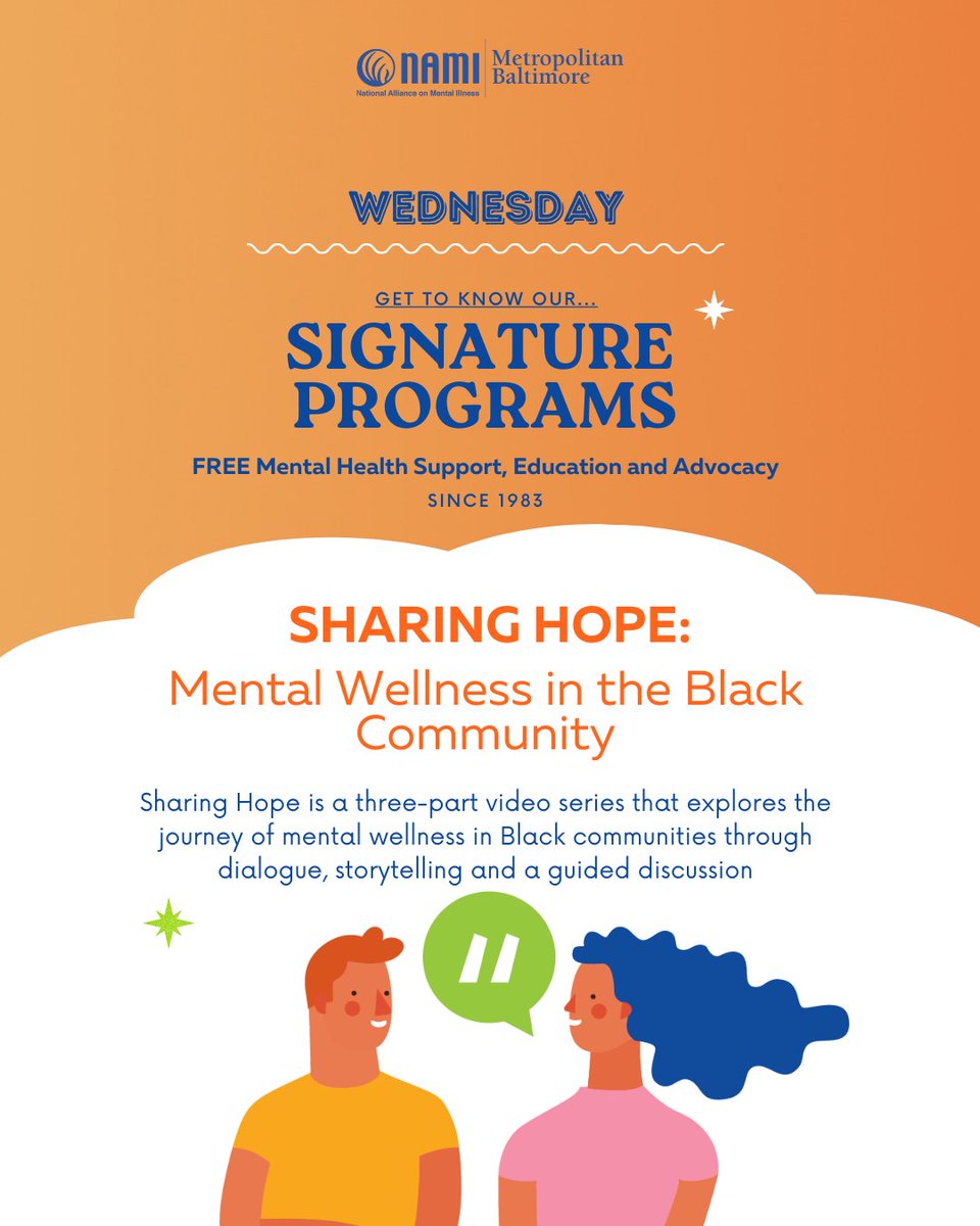 NAMI_Baltimore's tweet photo. Feeling overwhelmed? Need mental health support? We are excited to introduce our Signature Program, “Sharing Hope: Mental Wellness in the Black Community" https://t.co/bLtZrxyiYP