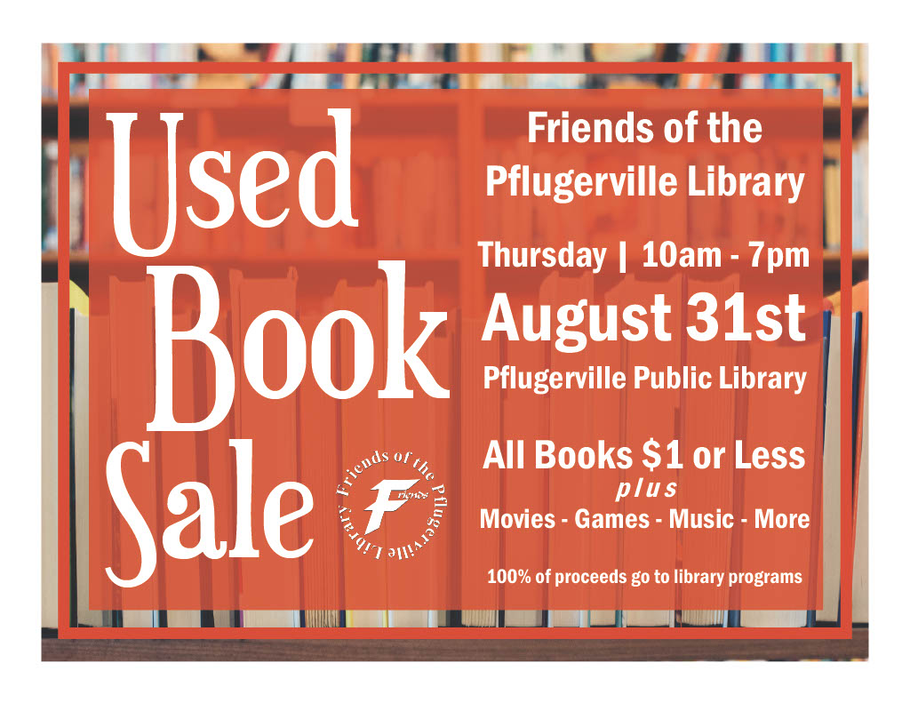 TOMORROW! Our Used Book Sale by the @friendspvillelibrary returns from 10:00 am to 7:00 pm. Pick up books, movies, games, music and more for the whole family! All proceeds go to the Pflugerville Library to support programming. We can't wait to see you there!
