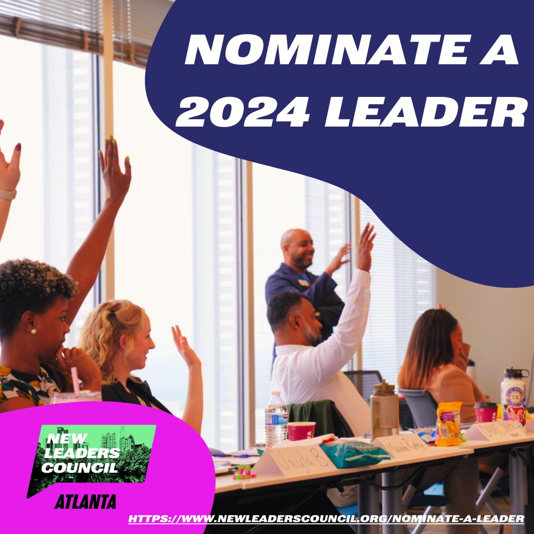 Alumni, help us continue to build our community of progressive leaders in Atlanta 🍑 nominate a leader for our 2024 NLC Atlanta cohort!

🔗 form.jotform.com/230474746702154