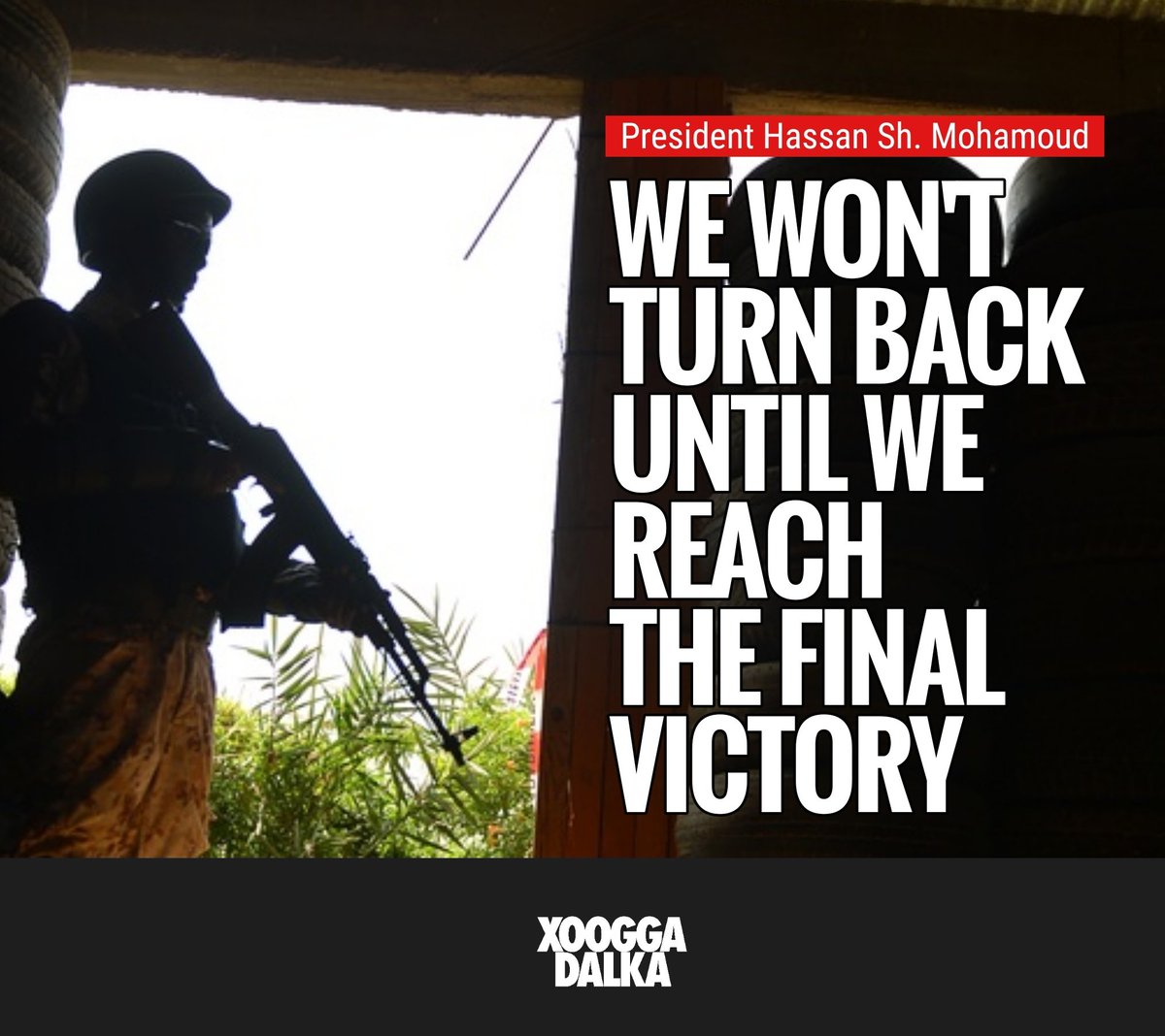 AbdisalamAato's tweet photo. Somalia's plan is one:
WE WON'T TURN BACK UNTIL WE REACH THE FINAL VICTORY INSHALLAH.
It's very clear, no Laakiin.
Support our 🇸🇴 #SNArmy troops
/Download/Share on your Socials/ Print/Soo Gasho IWM/
Again, which one is your favorite?
Thanks for the support. https://t.co/oyMETC0qOP