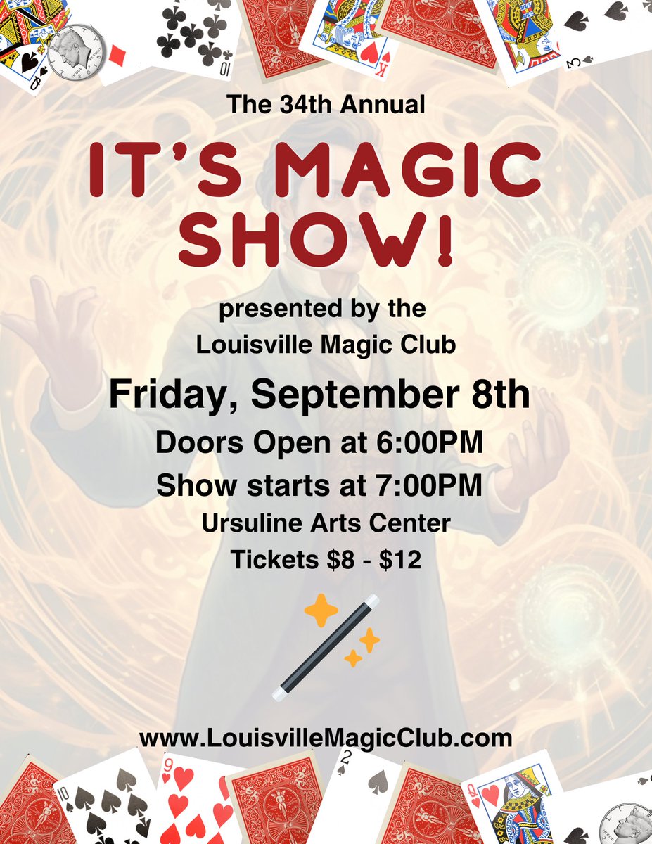 mattsohl's tweet photo. For those in #Louisville and surrounding areas, the Louisville Magic Club is holding its annual magic show on September 8th! This is a family-friendly event with lots of great acts! Come out and support local artists. #LouisvilleEvents #Magic 

Tickets: https://t.co/fd7QFMe97Z https://t.co/Q65GImzf4A