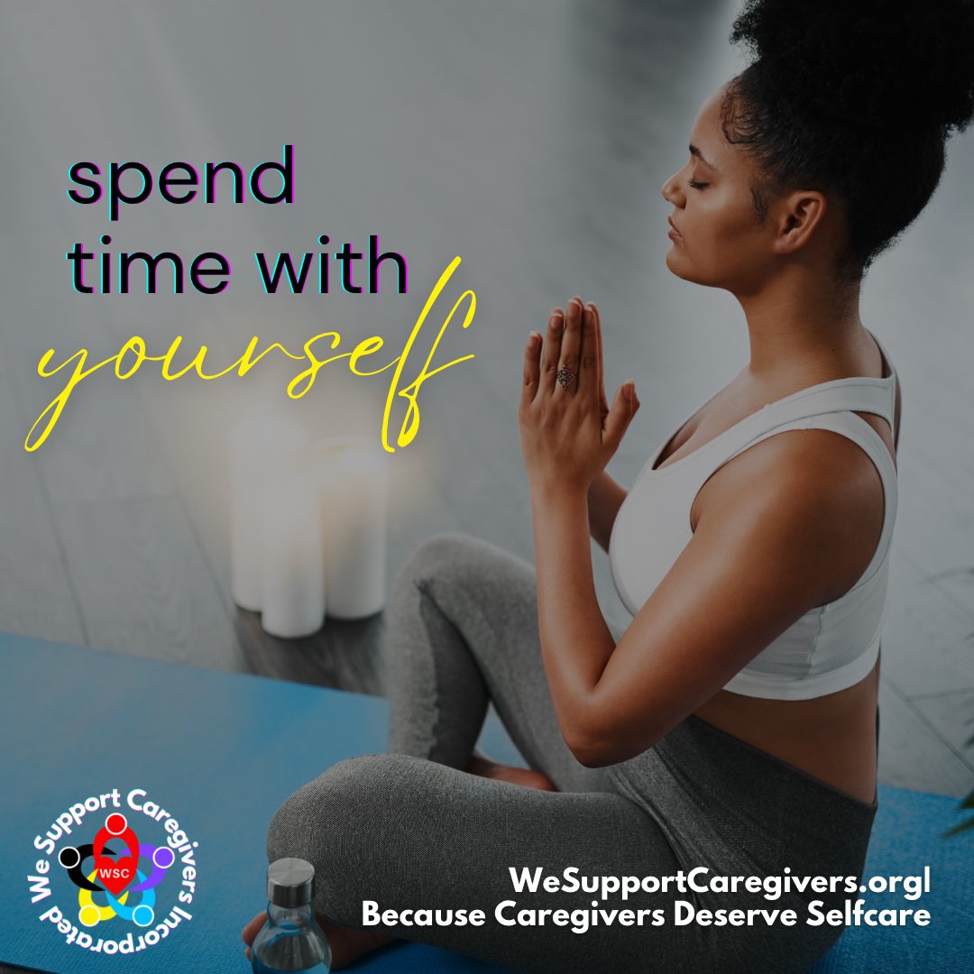 WeSupCaregivers's tweet photo. Self Awareness | Self-care 
Caregivers, remember to spend time with yourself. Learn to enjoy your own company prior to seeking the company of others. The way you treat yourself displays to others how to treat you. 
Treat yourself well. You deserve!
https://t.co/d8u9VE0EbU https://t.co/pQjClwCjh6