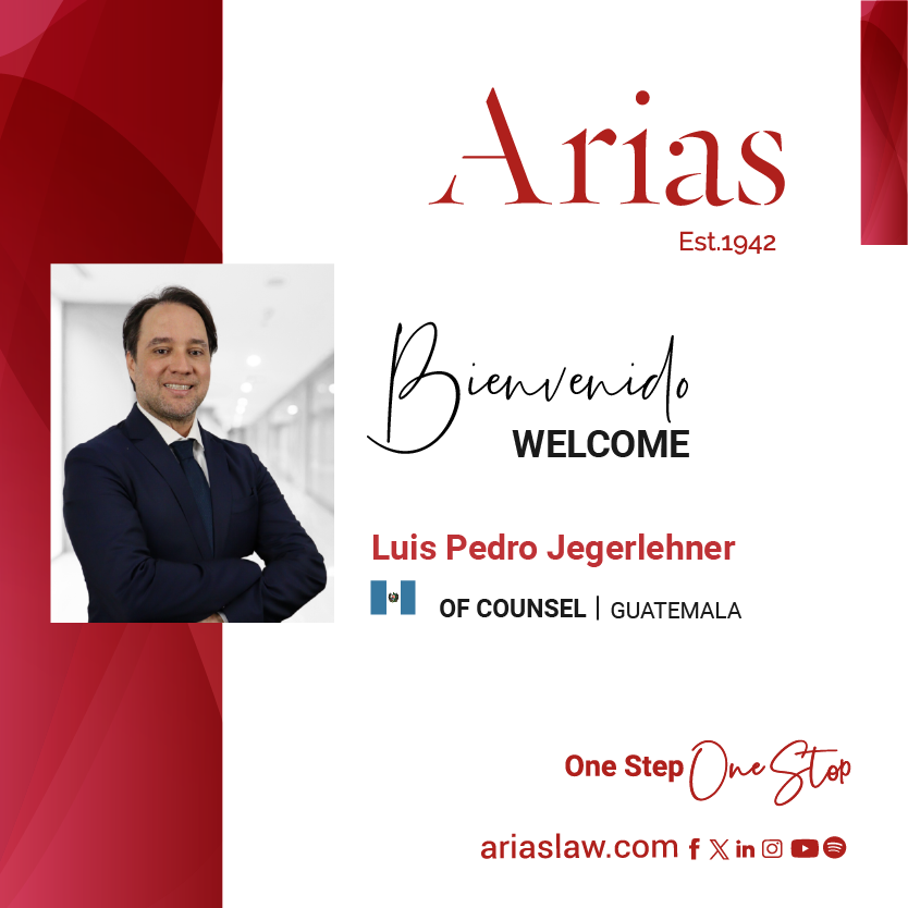 AriasLawFirmCA's tweet photo. Le damos la bienvenida Luis Pedro Jegerlehner, quien se une a nuestro equipo en #Guatemala como Of Counsel.
¡Bienvenido Luis Pedro al equipo de Arias!
Conoce más de su trayectoria aquí: https://t.co/Ap1n8woKm6
#SiempreArias #AlwaysArias #OneStepOneStop https://t.co/bcP2up3sha