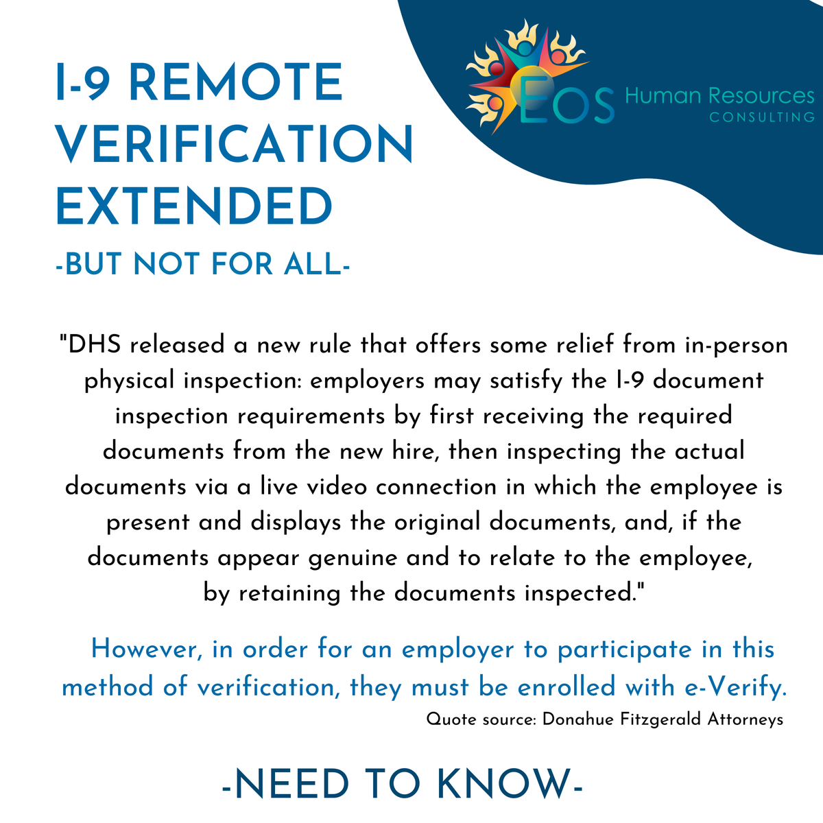 Eos_HR's tweet image. The convenience of virtual I-9 verification is extended for some, but not all, employers.

#hr #weareEOSHR #I9verification #smallbusiness #employer