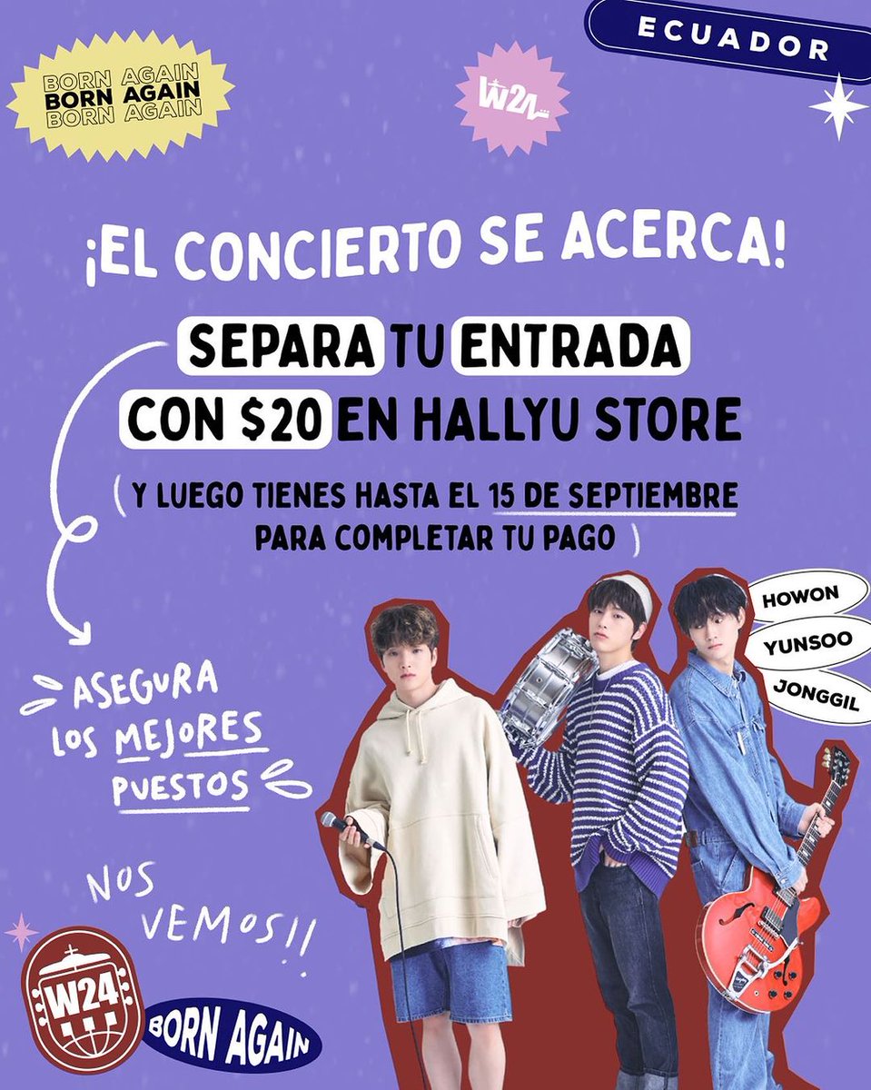 📡#EVERYECUADOR! ¿Sabías que #W24 regresarán al país con su #BornAgainTour?
Te dejamos toda la info para que puedas comprar tu entrada. Recuerda que puedes separarla con $20 en HallyuStore y terminar de pagar el resto hasta el 15 de septiembre.
🧵