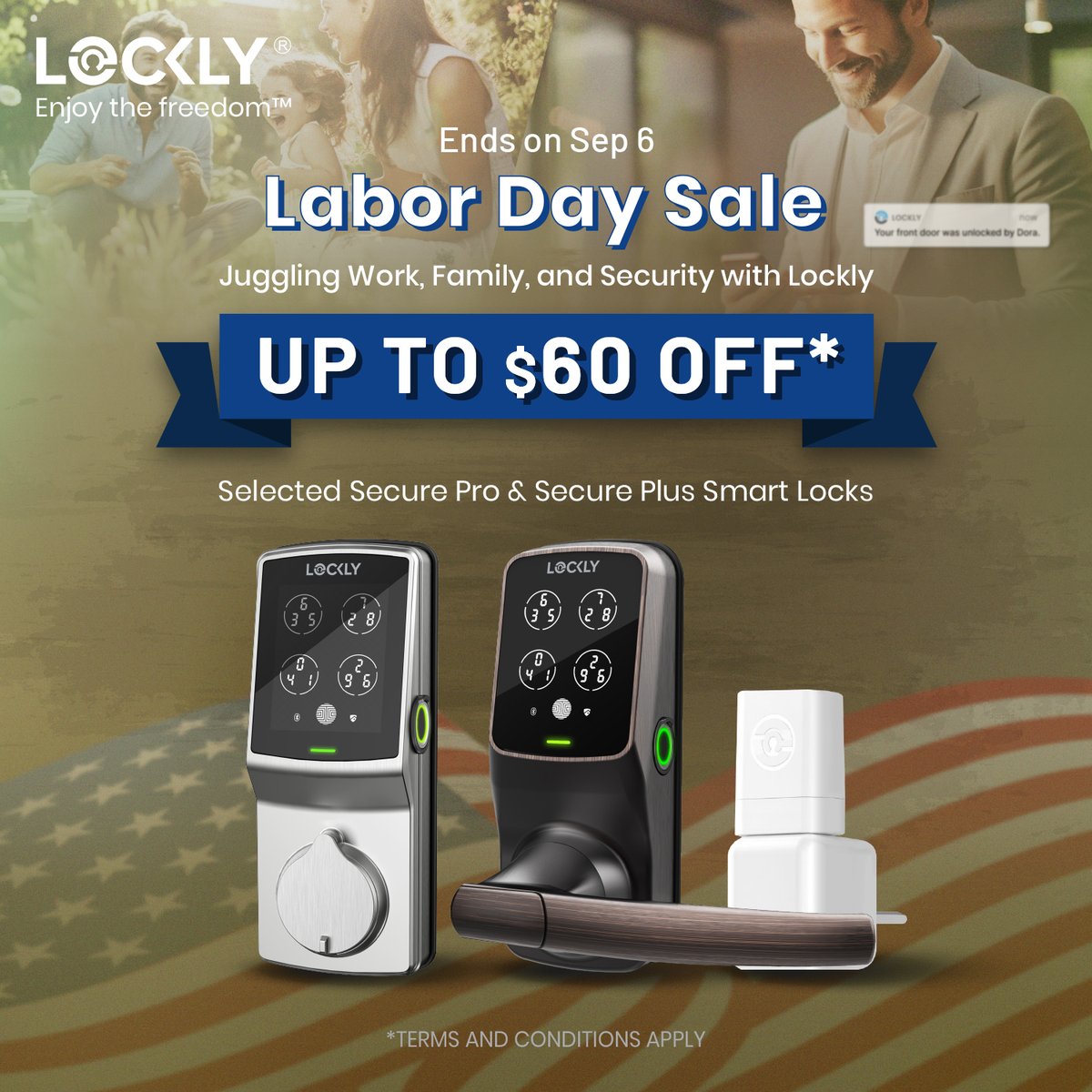 Early Labor Day Sale alert! Kickstart your Labor Day savings early and discover the perfect balance between work, family, and security with Lockly smart locks! 
Shop now and SAVE UP TO $60* on selected Lockly Secure Pro &amp; Secure Plus smart locks: ow.ly/rlrX50PG3np