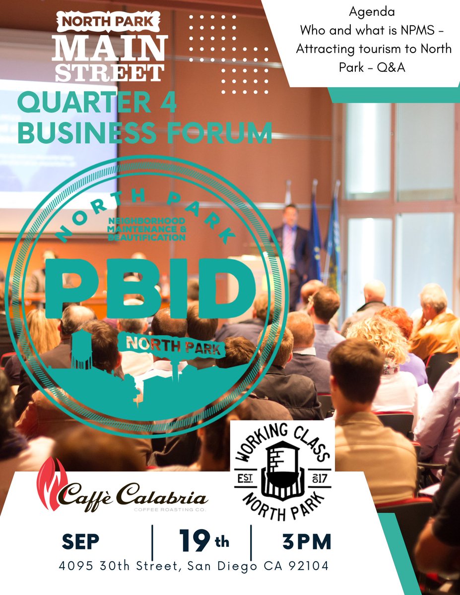 SAVE THE DATE! September 19th at 3pm. Join us for our Q4 North Park business forum at Working Class Brewery! We’ll have snacks from our sponsors Working Class and Caffe Calabria. 

What? Learn about who we are, and what we’re doing to encourage tourism and drive growth in the nor