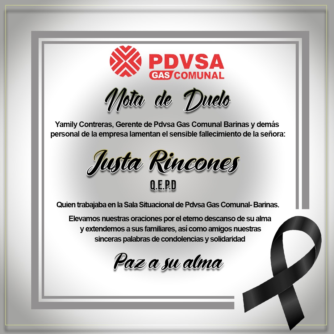 #Obituario | PDVSA Gas Comunal Barinas se une al duelo por la partida física de Justa Rincones quien en vida fue compañera de labores. ¡Paz a la Alma! 🙏