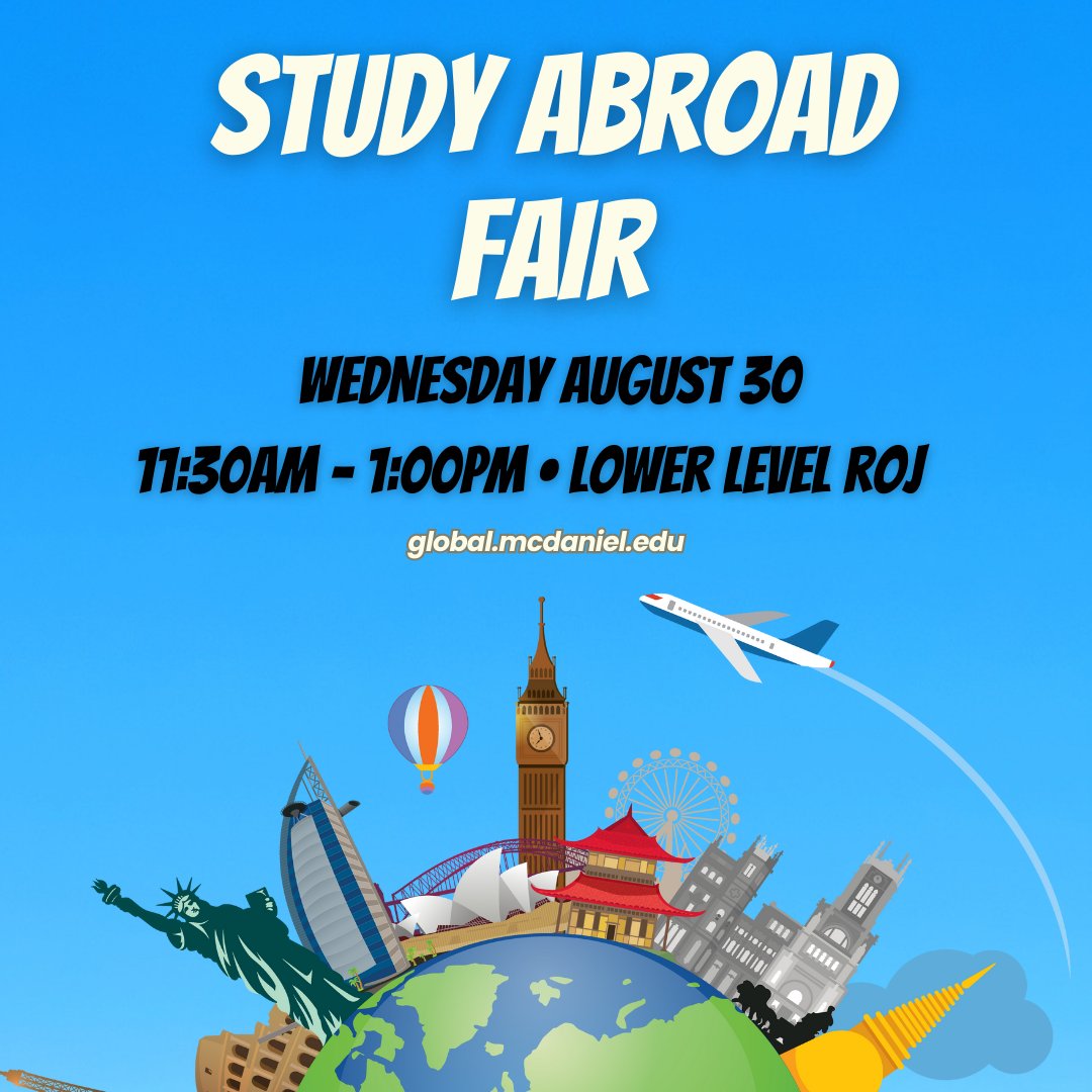 McDanielCEO's tweet photo. Ever thought about exploring another country? 

TOMORROW (Thursday, August 31st) from 11:30am-1pm in Lower Level  Roj, come learn about all the places you can go, meet faculty leaders  and plan your international adventure! #mcdaniel https://t.co/0mhuXAxs7I